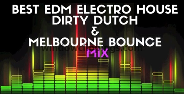 NEW Best of Dirty Dutch Мясо House 2016 !! Best of Dirty Dutch & Melbourne Bounce