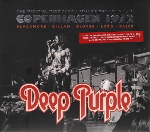 Deep Purple - Live In Copenhagen (1972) (2013 EU Remastered)