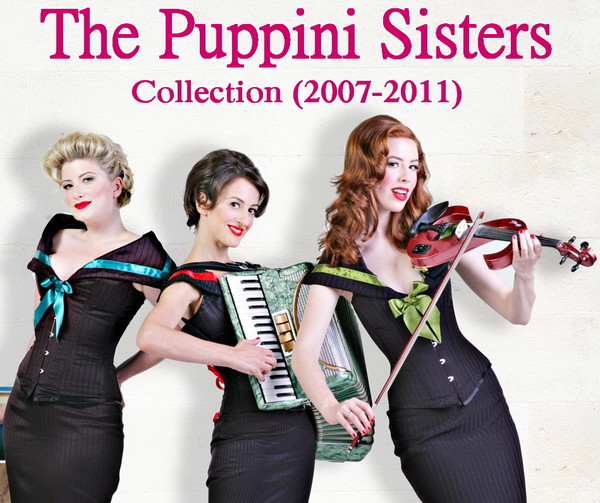 The Puppini Sisters (2007 - 2016)